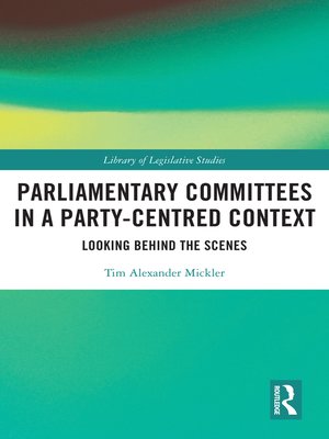 cover image of Parliamentary Committees in a Party-Centred Context